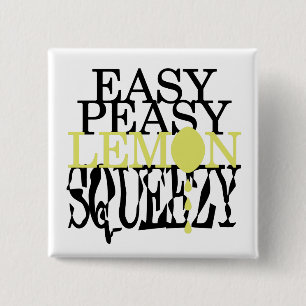 Badge Carré 5 Cm It's Easy Peasy Lemon Squeezy