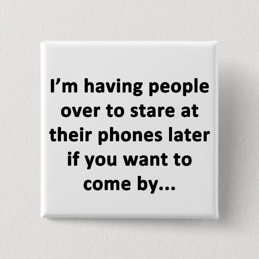 Badge Carré 5 Cm J'ai des gens sur moi (Devant)