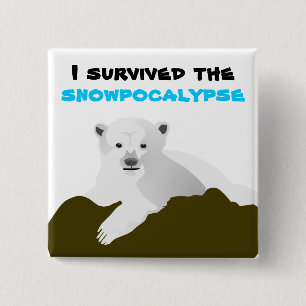 Badge Carré 5 Cm j'ai survécu à la neige