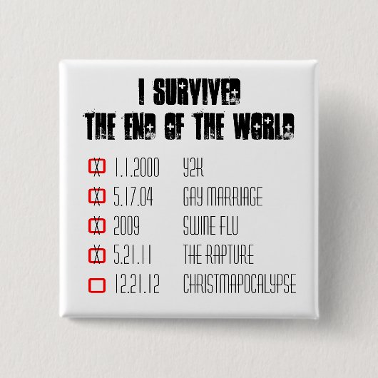 Badge Carré 5 Cm J'ai survécu au bouton d'enchantement (Devant)