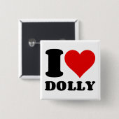 BADGE CARRÉ 5 CM J'AIME DOLLY (Devant & derrière)