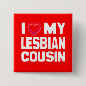 Badge Carré 5 Cm J'AIME MON COUSIN LESBIEN - -.png (Devant)