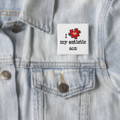 Badge Carré 5 Cm J'Aime Mon Fils Autiste Bouton (En situation)