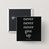 Badge Carré 5 Cm Jamais, n'abandonnez (Devant & derrière)
