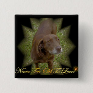 Badge Carré 5 Cm Jamais trop vieux au Pin de carré d'amour