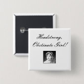 Badge Carré 5 Cm jane_austen, fille entêtée et obstinée ! (Devant & derrière)