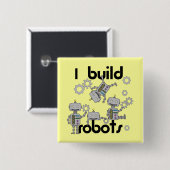 Badge Carré 5 Cm Je construis des robots (Devant & derrière)
