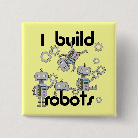 Badge Carré 5 Cm Je construis des robots (Devant)