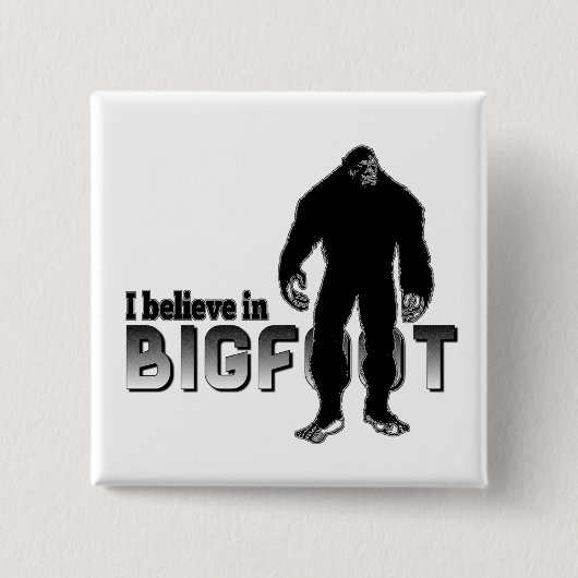 Badge Carré 5 Cm Je crois en BIGFOOT (Devant)