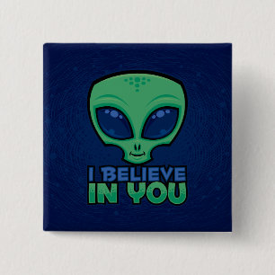 Badge Carré 5 Cm Je crois en toi, ami alien de dessin animé