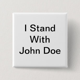 Badge Carré 5 Cm Je me tiens avec le bouton de daine de John