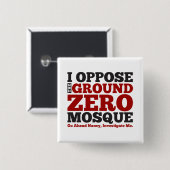 Badge Carré 5 Cm Je m'oppose à la mosquée de point zéro (Devant & derrière)