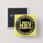 Badge Carré 5 Cm Je Ne Respecterai Pas #USAPatriotGraphics © (Devant & derrière)