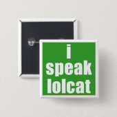 Badge Carré 5 Cm Je parle le bouton de LOLCAT (Devant & derrière)