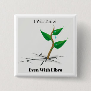 Badge Carré 5 Cm Je prospérerai même avec le bouton fibro