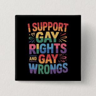 Badge Carré 5 Cm Je soutiens les droits gays et les torts gays alli