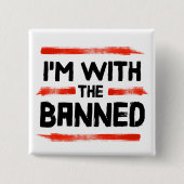 Badge Carré 5 Cm Je suis avec les livres interdits (Devant)