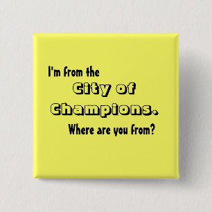 Badge Carré 5 Cm Je suis de la ville des champions
