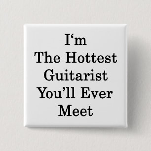 Badge Carré 5 Cm Je suis le guitariste le plus enthousiaste que vou
