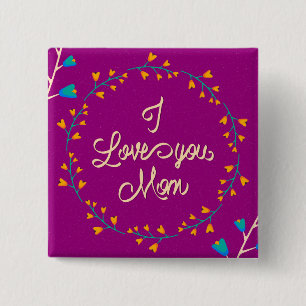 Badge Carré 5 Cm Je t'aime Maman Joyeux Fête des Mères Fer de Fleur