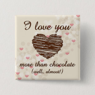 Badge Carré 5 Cm Je t'aime plus que les coeurs roses de chocolat