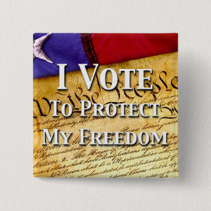Badge Carré 5 Cm Je Vote Pour Protéger Ma Liberté