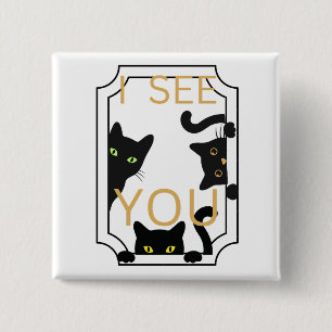 Badge Carré 5 Cm Je vous vois, bouton chat