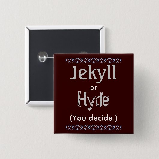 Badge Carré 5 Cm Jekyll/Hyde (Devant & derrière)