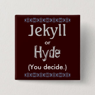 Badge Carré 5 Cm Jekyll/Hyde