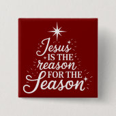 Badge Carré 5 Cm Jésus est la raison de cette saison chrétienne (Devant)