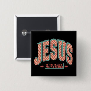 Badge Carré 5 Cm Jésus Est La Raison Noël Chrétien Rétro 