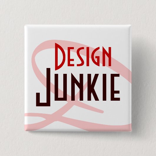 Badge Carré 5 Cm Junkie du design (Devant)