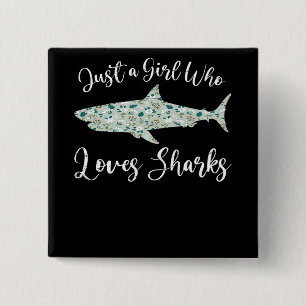 Badge Carré 5 Cm Just Girl Who Loves Sharks