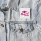 Badge Carré 5 Cm Juste danse - rose (En situation)