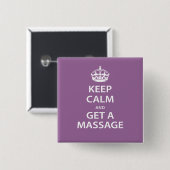 Badge Carré 5 Cm Keep Calm and Get a massage (Devant & derrière)
