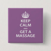 Badge Carré 5 Cm Keep Calm and Get a massage (Devant)