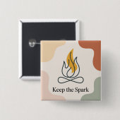 Badge Carré 5 Cm Keep The Spark (Devant & derrière)