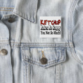 Badge Carré 5 Cm Ketchup Bonheur (En situation)