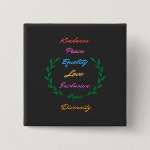 Badge Carré 5 Cm Kindness Peace Equality Love Inclusion Hope Divers