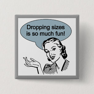 Badge Carré 5 Cm La chute des tailles est tellement amusement