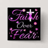 Badge Carré 5 Cm La foi au-dessus de la peur (Devant)