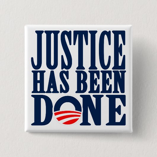 Badge Carré 5 Cm La justice morte de Ben Laden a été faite (Devant)