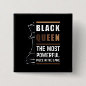 Badge Carré 5 Cm La Reine Noire La Pièce La Plus Puissante Du Jeu (Devant)