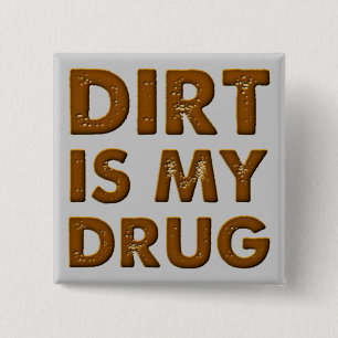 Badge Carré 5 Cm La saleté est ma drogue Dirt Bike Motocross Bouton