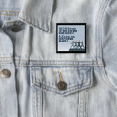 Badge Carré 5 Cm La vérité est la vérité (En situation)