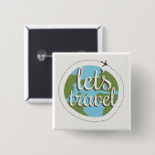 Badge Carré 5 Cm Laisse aller voyage (Devant & derrière)