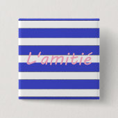 Badge Carré 5 Cm L'amitié (Devant)