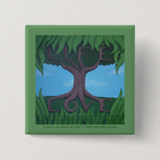 Badge Carré 5 Cm L'amour est la racine du bouton de la vie