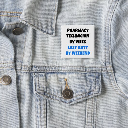 Badge Carré 5 Cm Lazy Butt Technicien en pharmacie (En situation)