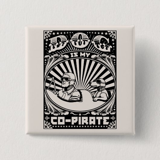 Badge Carré 5 Cm Le chien est mon Co-Pirate (Devant)